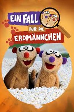 Ein Fall für die Erdmännchen